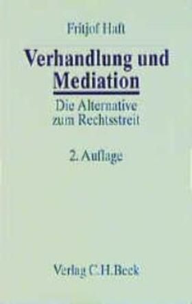 Haft | Verhandlung und Mediation | Buch | 978-3-406-46105-7 | sack.de