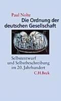 Nolte |  Die Ordnung der deutschen Gesellschaft | Buch |  Sack Fachmedien