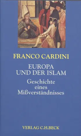 Cardini |  Europa und der Islam | Buch |  Sack Fachmedien