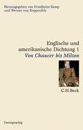 Kemp / Koppenfels |  Englische und amerikanische Dichtung  Bd. 1: Englische Dichtung: Von Chaucer bis Milton | Buch |  Sack Fachmedien
