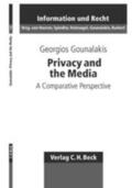 Goulanakis / Gounalakis |  Privacy and the Media | Buch |  Sack Fachmedien