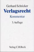 Schricker |  Verlagsrecht | Buch |  Sack Fachmedien