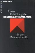 Pfahl-Traughber |  Pfahl-Traughber: Rechtsextremismus | Buch |  Sack Fachmedien