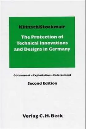 Klitzsch / Stockmair |  The Protection of Technical Innovations and Designs in Germany | Buch |  Sack Fachmedien