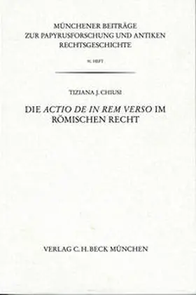 Chiusi |  Die actio de in rem verso im römischen Recht | Buch |  Sack Fachmedien