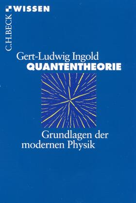 Ingold |  Ingold, G: Quantentheorie | Buch |  Sack Fachmedien