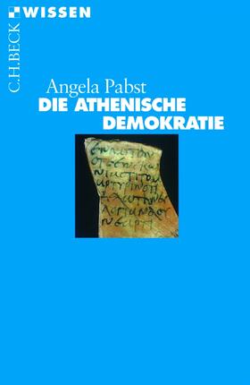 Papst / Pabst |  Die athenische Demokratie | Buch |  Sack Fachmedien