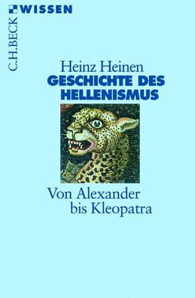 Heinen |  Geschichte des Hellenismus | Buch |  Sack Fachmedien