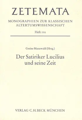 Manuwald |  Der Satiriker Lucilius und seine Zeit | Buch |  Sack Fachmedien