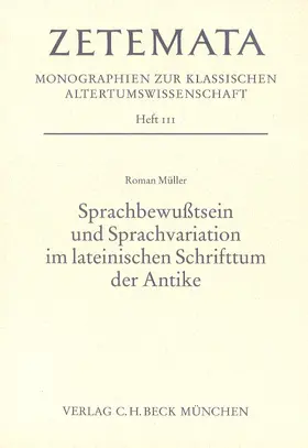 Müller |  Sprachbewusstsein und Sprachvariation im lateinischen Schrifttum der Antike | Buch |  Sack Fachmedien