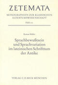 Müller |  Sprachbewusstsein und Sprachvariation im lateinischen Schrifttum der Antike | Buch |  Sack Fachmedien