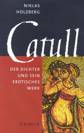 Holzberg | Catull | Buch | 978-3-406-48531-2 | sack.de
