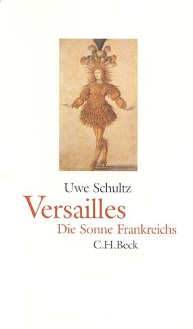 Schultz | Versailles | Buch | 978-3-406-48726-2 | sack.de