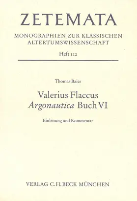 Baier |  Valerius Flaccus Argonautica Buch VI | Buch |  Sack Fachmedien