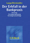 Lange / Werkmüller |  Der Erbfall in der Bankpraxis | Buch |  Sack Fachmedien