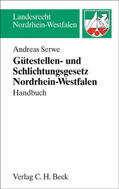 Serwe |  Gütestellen- und Schlichtungsgesetz Nordrhein-Westfalen | Buch |  Sack Fachmedien