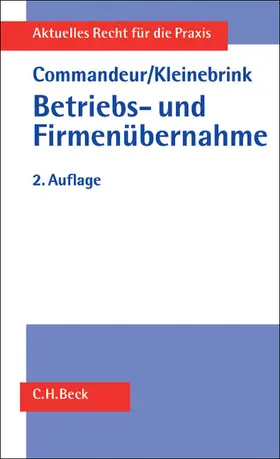 Commandeur / Kleinebrink |  Betriebs-, Firmen- und Vermögensübernahme | Buch |  Sack Fachmedien