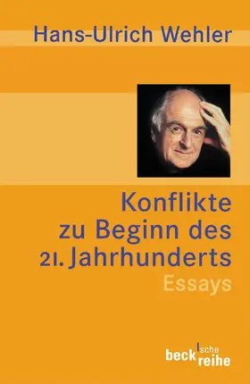 Wehler |  Konflikte zu Beginn des 21. Jahrhunderts | Buch |  Sack Fachmedien