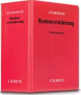 Aichberger |  Rentenversicherung, ohne Fortsetzungsbezug | Loseblattwerk |  Sack Fachmedien