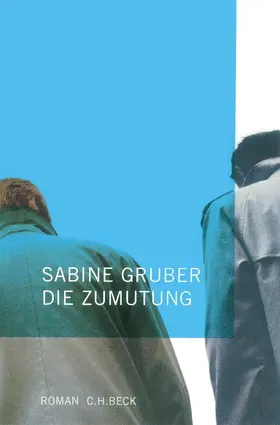 Gruber |  Die Zumutung | Buch |  Sack Fachmedien