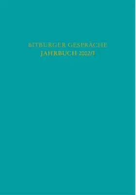 Stiftung Gesellschaftsrecht für Rechtspolitik, Trier |  Bitburger Gespräche  Jahrbuch 2002/I | Buch |  Sack Fachmedien