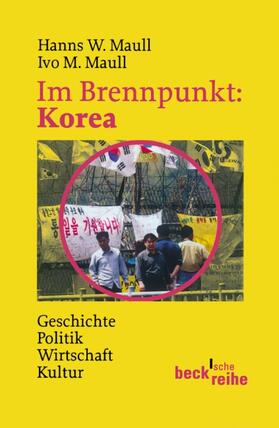 Maull |  Im Brennpunkt: Korea | Buch |  Sack Fachmedien