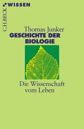 Junker |  Geschichte der Biologie | Buch |  Sack Fachmedien