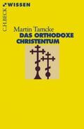 Tamcke |  Das orthodoxe Christentum | Buch |  Sack Fachmedien