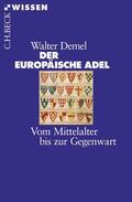 Demel |  Der Europäische Adel | Buch |  Sack Fachmedien