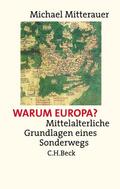 Mitterauer |  Warum Europa? | Buch |  Sack Fachmedien