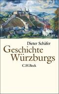 Schäfer |  Geschichte Würzburgs | Buch |  Sack Fachmedien