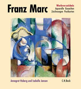 Hoberg / Jansen | Franz Marc | Buch | 978-3-406-51140-0 | sack.de