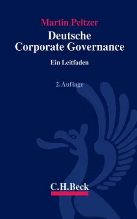 Peltzer |  Deutsche Corporate Governance | Buch |  Sack Fachmedien