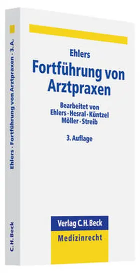 Ehlers |  Fortführung von Arztpraxen | Buch |  Sack Fachmedien