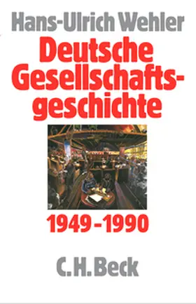 Wehler |  Deutsche Gesellschaftsgeschichte  Bd. 5: Bundesrepublik und DDR 1949-1990 | Buch |  Sack Fachmedien