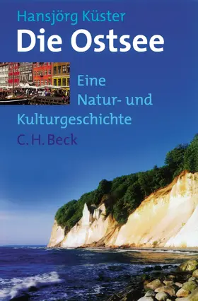 Küster |  Die Ostsee | Buch |  Sack Fachmedien