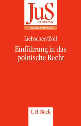 Liebscher / Zoll |  Einführung in das polnische Recht | Buch |  Sack Fachmedien
