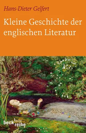 Gelfert |  Kleine Geschichte der englischen Literatur | Buch |  Sack Fachmedien