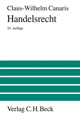 Canaris | Handelsrecht | Buch | 978-3-406-52867-5 | sack.de
