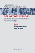 Benz / Distel / Königseder |  Die Ort des Terrors | Buch |  Sack Fachmedien