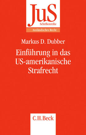 Dubber | Einführung in das US-amerikanische Strafrecht | Buch | 978-3-406-53042-5 | sack.de