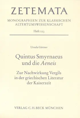 Gärtner |  Quintus Smyrnaeus und die Aeneis | Buch |  Sack Fachmedien
