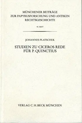 Platschek |  Studien zu Ciceros Rede für P. Quinctius | Buch |  Sack Fachmedien