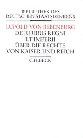 Bebenburg / Miethke |  De iuribus regni et imperii | Buch |  Sack Fachmedien