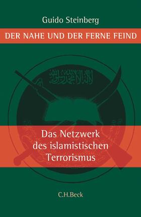 Steinberg | Das Netzwerk des islamistischen Terrorismus | Buch | 978-3-406-53515-4 | sack.de