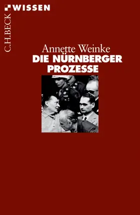 Weinke | Die Nürnberger Prozesse | Buch | 978-3-406-53604-5 | sack.de