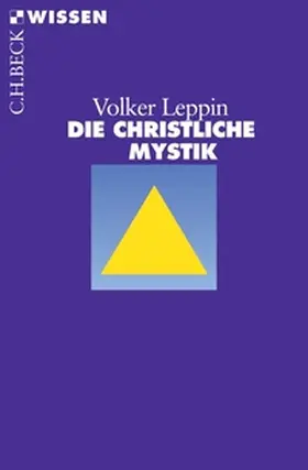 Leppin | Die christliche Mystik | Buch | 978-3-406-53615-1 | sack.de