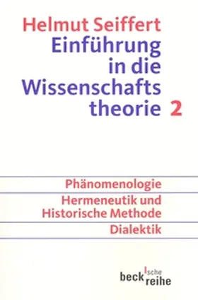 Seiffert |  Einführung in die Wissenschaftstheorie 2 | Buch |  Sack Fachmedien