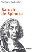 Bartuschat |  Baruch de Spinoza | Buch |  Sack Fachmedien