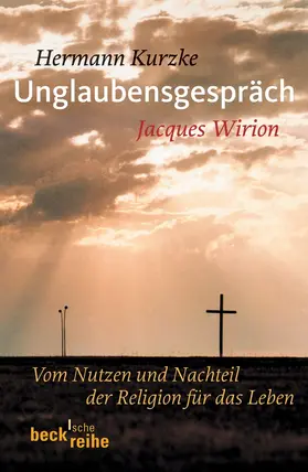 Kurzke / Wirion |  Unglaubensgespräch | Buch |  Sack Fachmedien